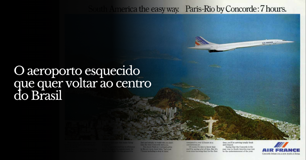 O aeroporto esquecido que quer voltar ao centro do Brasil