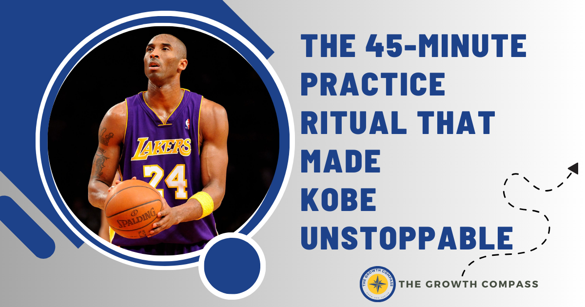 Kobe Intensity 🧭 The 45-Minute Practice Ritual That Made Kobe Unstoppable