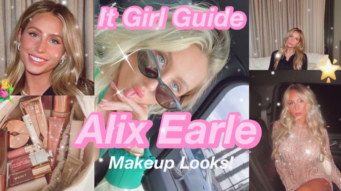 It Girl Guide How to Achieve Alix Earls Signature Makeup Look!