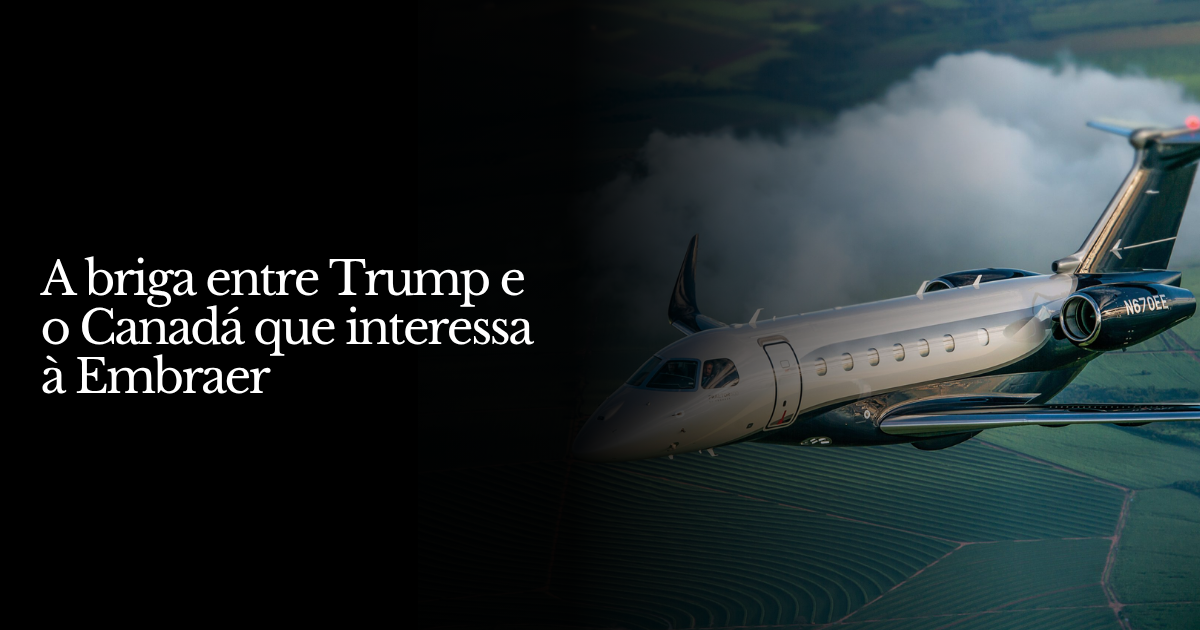 A briga entre Trump e o Canadá que interessa à Embraer
