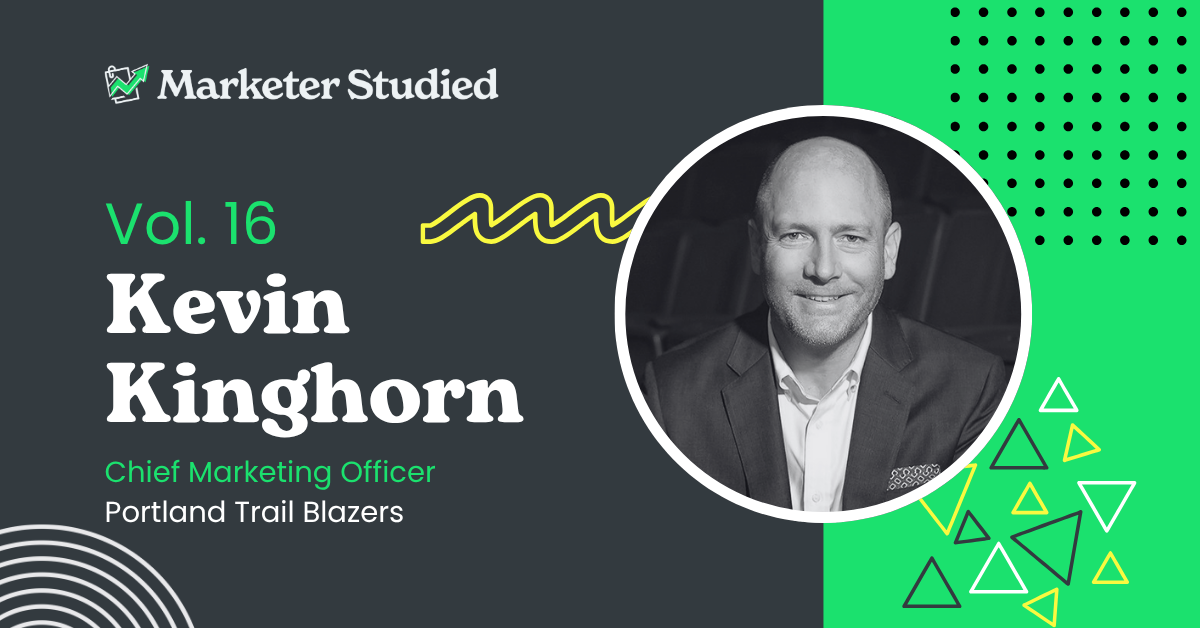 Vol 16. Insights from the Portland Trail Blazers CMO
