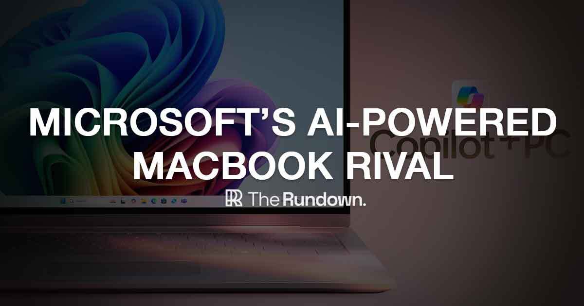 Microsoft's AI-first MacBook rival