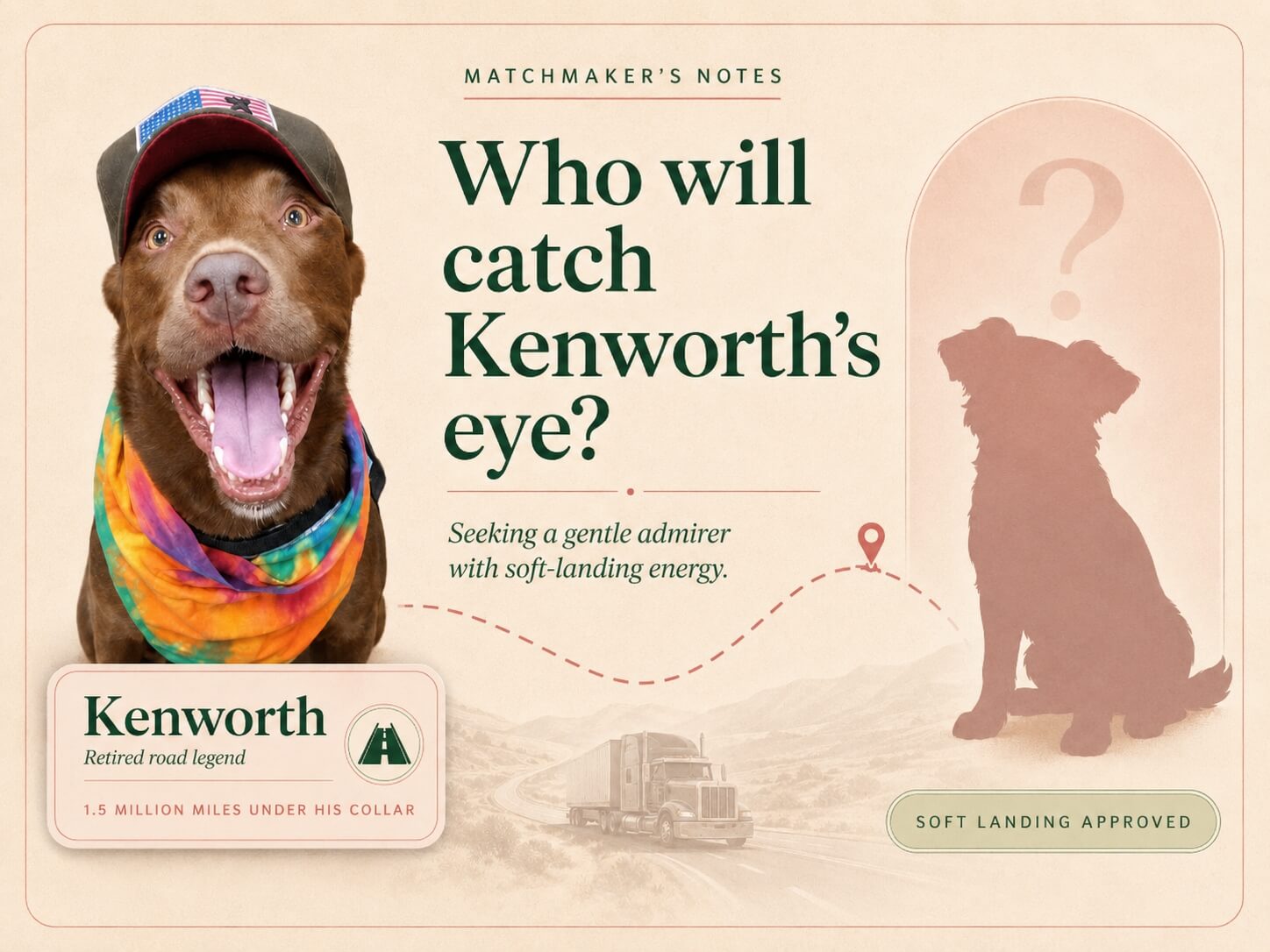 Matchmaker’s Notes graphic for Kenworth asking who will catch Kenworth’s eye