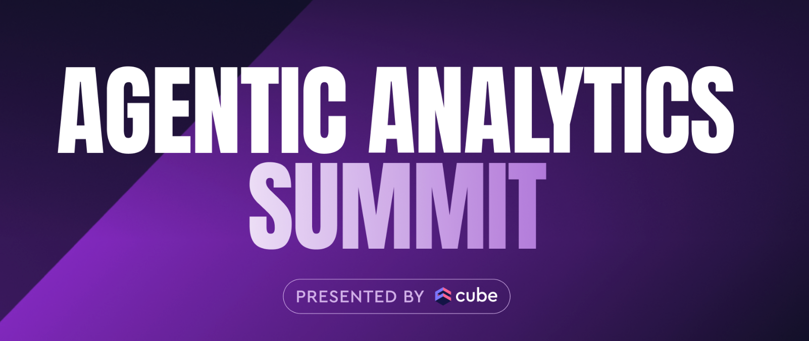 AI is no longer assisting. It’s starting to act. Don’t forget to register for Agentic Analytics Summit 2026