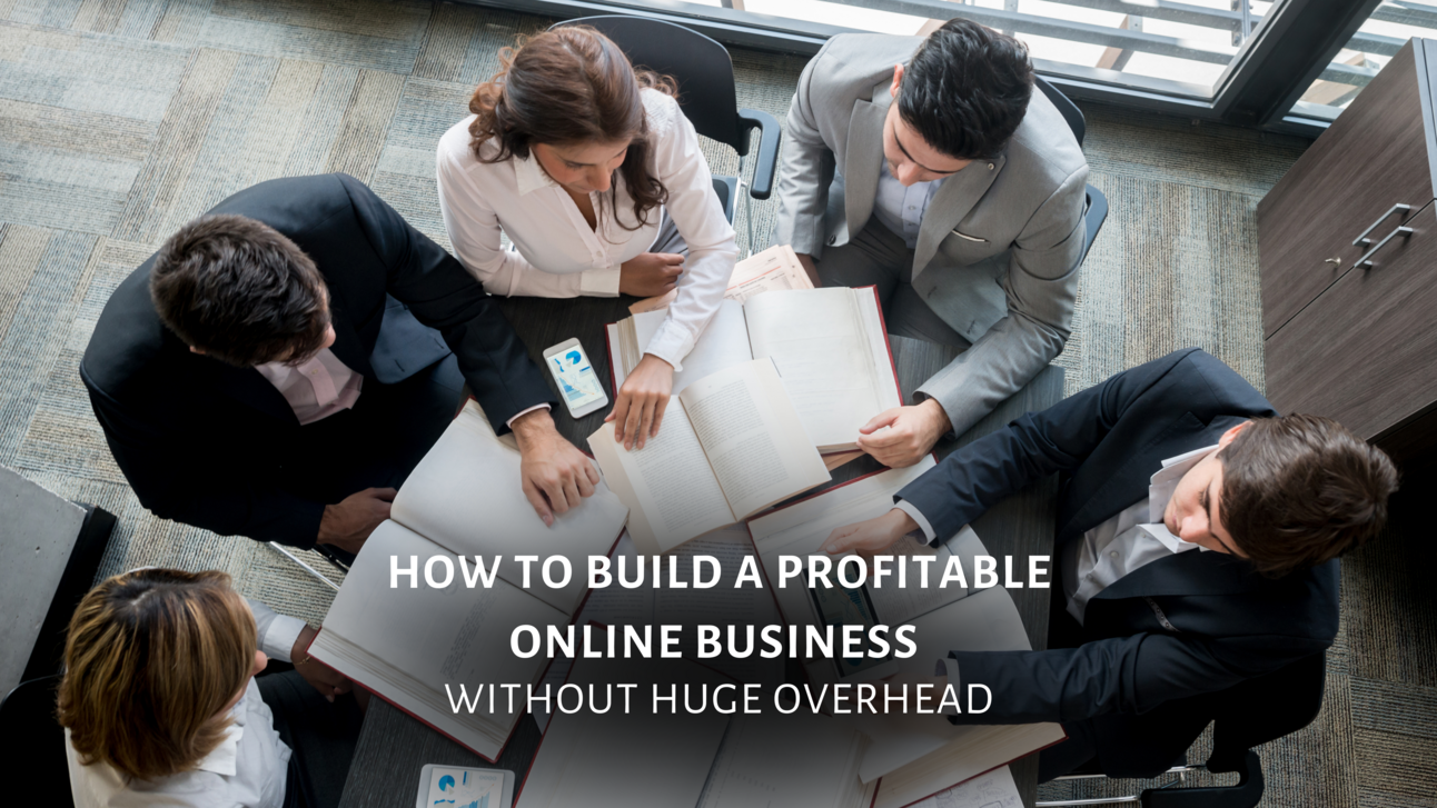 How to Build a Profitable Online Business