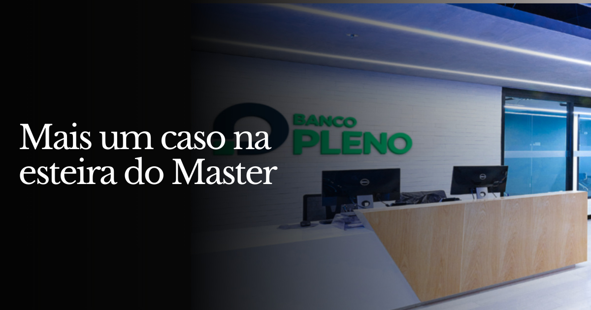 Mais um caso na esteira do Master