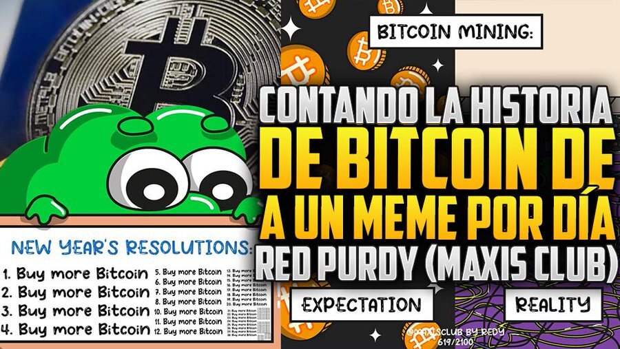 Contando la historia de Bitcoin de a un meme por día - Red Purdy (Maxis Club)