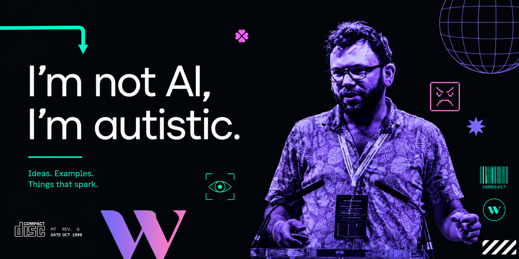 I'm not AI, I'm autistic