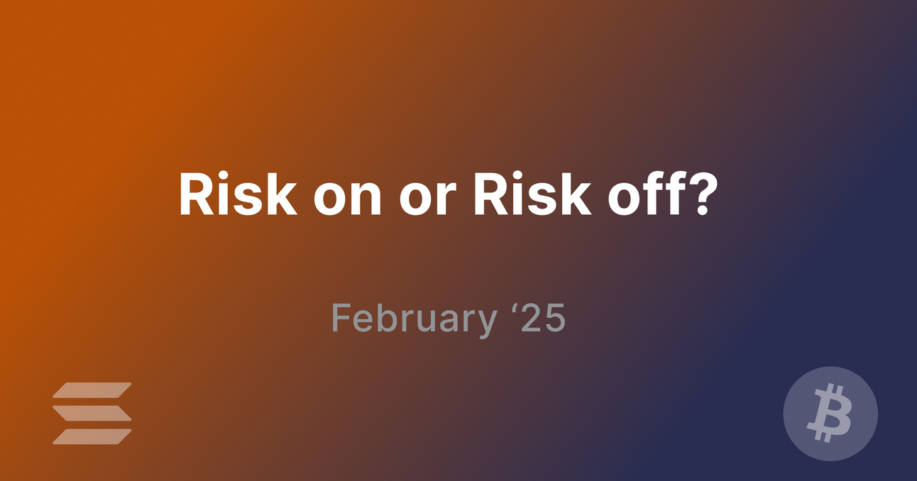 Risk on or risk off?