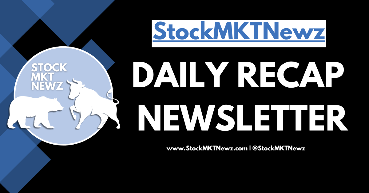StockMKTNewz Daily Recap 7 8 - Landscape Daily Recap 1029 