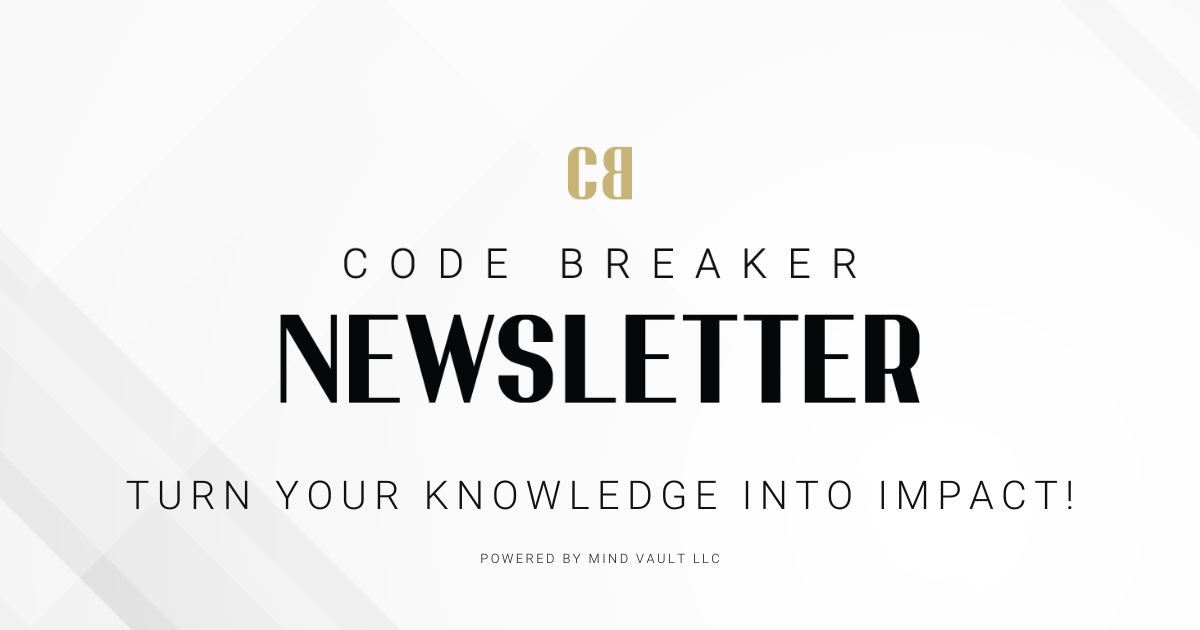 The Code Breaker Newsletter: Issue #037
