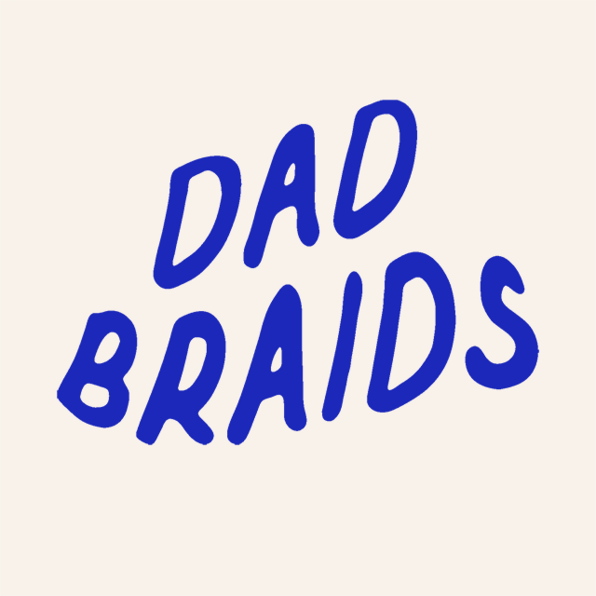 Dad Braids