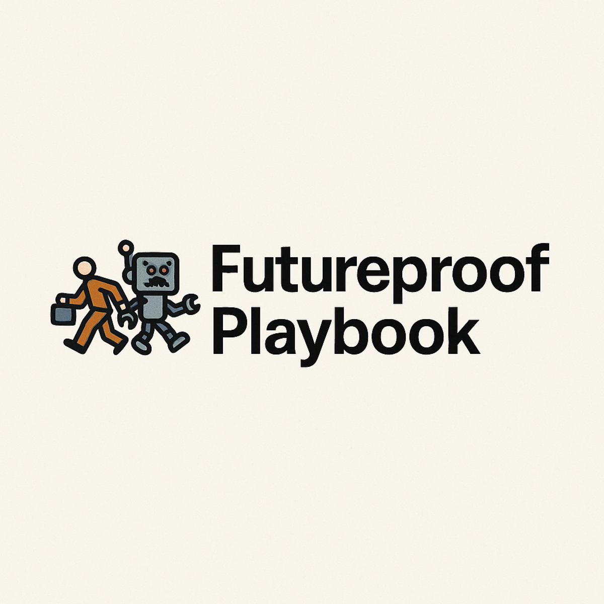 Futureproof Playbook Futureproof Playbook