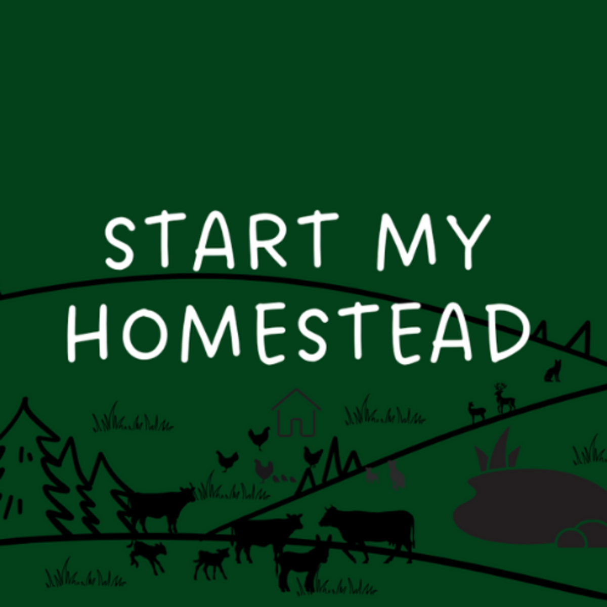 Start My Homestead